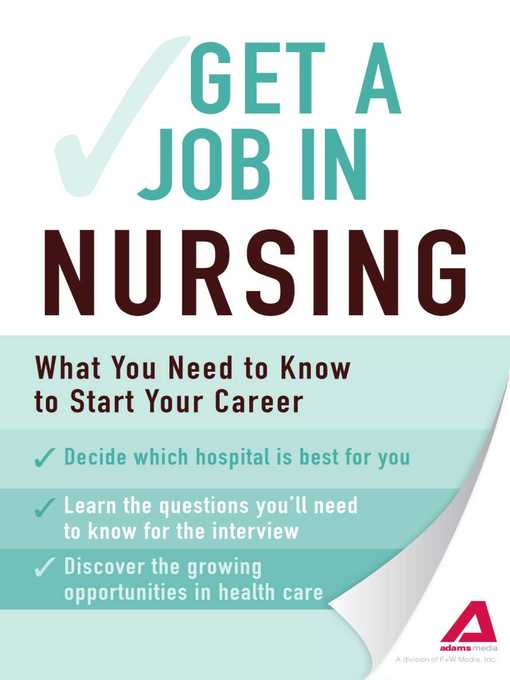 Title details for Get a Job . . . in Nursing by Adams Media - Wait list